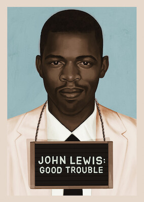 John Lewis: Good Trouble